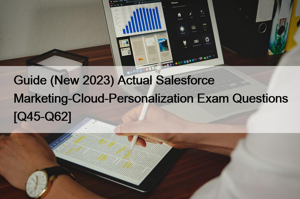 Marketing-Cloud-Personalization Most Reliable Questions